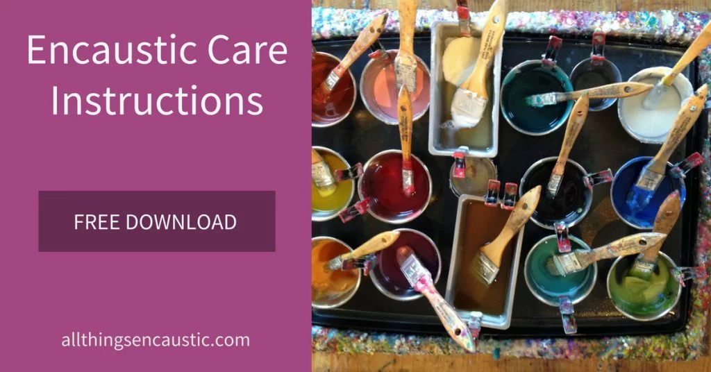 Encaustic care instructions Free Download