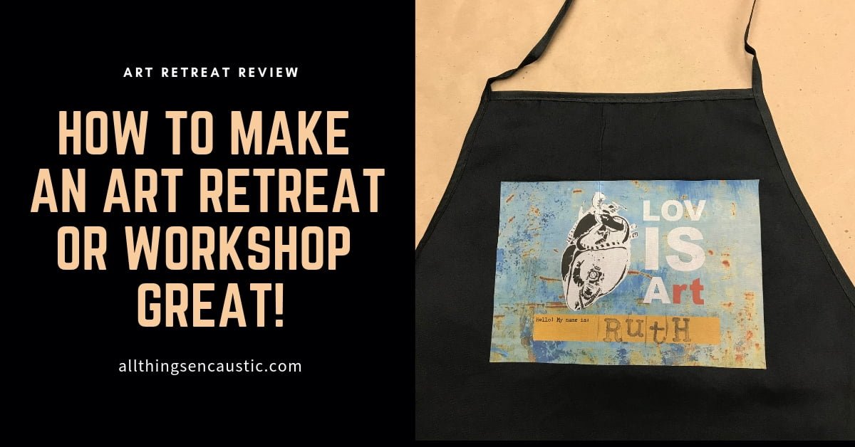 How to make an art retreat or workshop great