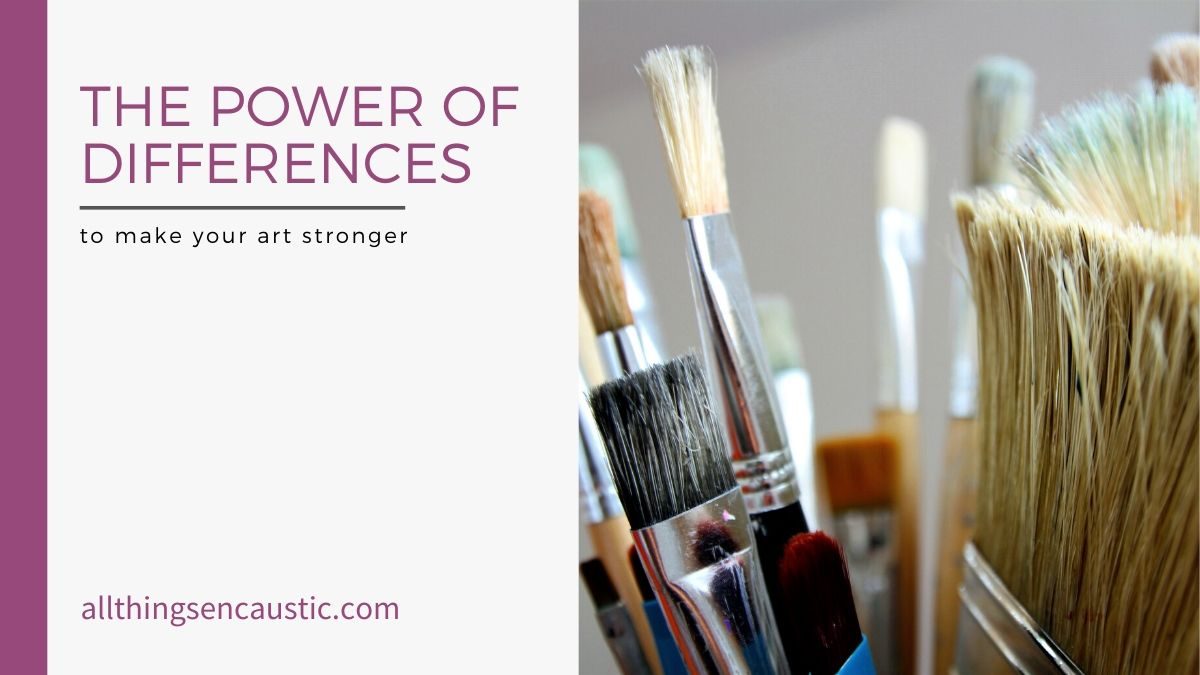 The power of differences to make your art stronger